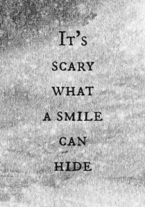 smile can hide